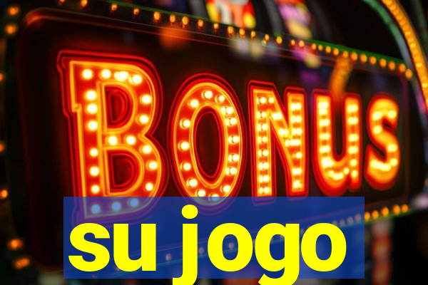 su jogo